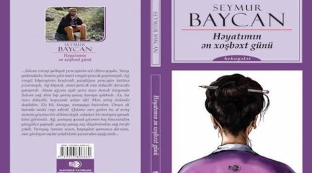Seymur Baycanın yeni kitabı çap olundu