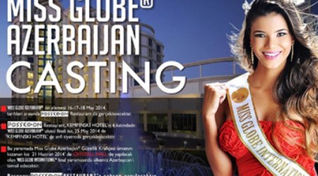 "Miss Globe Azerbaijan" seçim turlarına start verildi