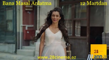 "28 Cinema"da yeni film: "Bana Masal Anlatma" - ANN TV