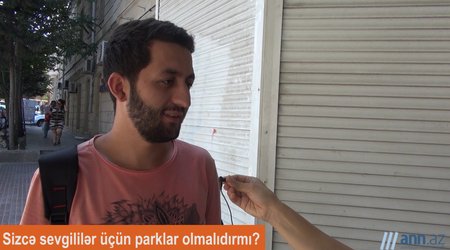 QƏFİL SUAL: Küçədə öpüşənlərə münasibətiniz necədir? - ANN.TV