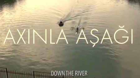 YARAT-da "Axınla aşağı" filminin təqdimatı olacaq