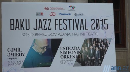 Xəbər ANı: "Bakı Caz Festivalı – 2015"ə start verildi - ANN.TV