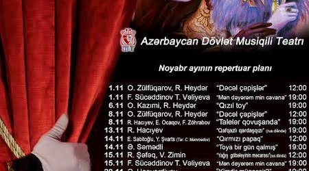 Musiqili Teatrın noyabr ayı üçün aylıq repertuarı