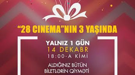 “28 cinema” 3 illiyini qeyd edir