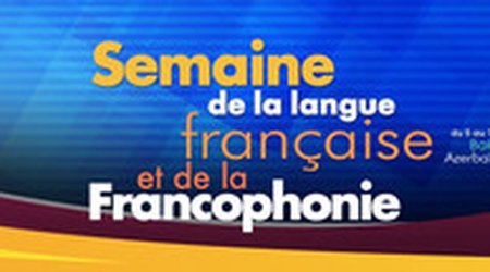 Azərbaycanda Frankofoni filmlər festivalı keçiriləcək