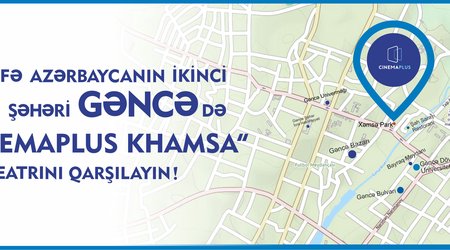 Azərbaycanda ilk dəfə - Gəncə şəhərində kinoteatr açılır!