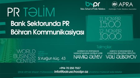 Trainings on “PR for banks” and “Crisis communications” to take place in Baku