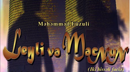 “Leyli və Məcnun” Gənc Tamaşaçılar Teatrında
