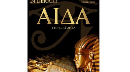 "Aida" operası Opera və Balet Teatrında