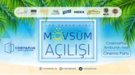 "CinemaPlus Amburan" kinoteatrında yay mövsümünün açılışı keçirilib