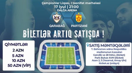 "Qarabağ" - "Partizani" matçının biletləri satışa çıxarılıb