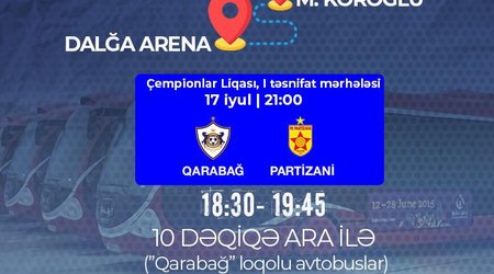 "Qarabağ"ın sabahkı oyununa xüsusi avtobuslar ayrılır