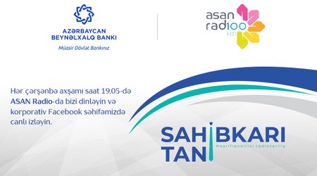 Международный Банк Азербайджана и ASAN Радио представили передачу "Sahibkarı tanı"