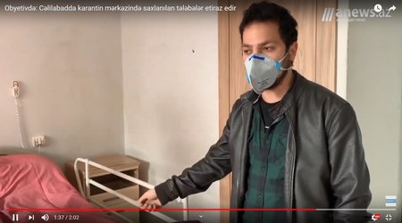 Cəlilabadda karantin mərkəzində saxlanılan tələbələr etiraz edir - VİDEO
