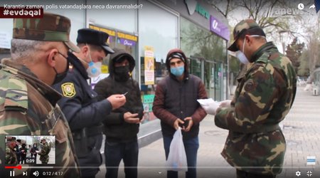 Karantin zamanı polis vətəndaşlara necə davranmalıdır? - VİDEO