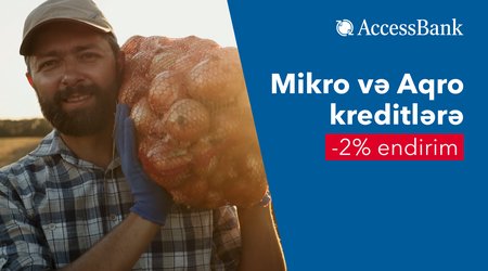 AccessBank объявляет 2%-ую скидку на микро- и агро- кредиты!