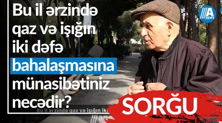 " Qaz və işığın iki-üç qəpik bahalaşması ilə dünya dağılmaz"-VİDEO