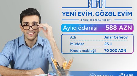 6%-dən başlayan və 25 illik daxili ipoteka!