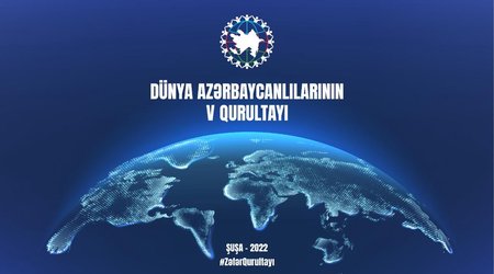 Dünya Azərbaycanlılarının V Qurultayı Şuşada keçiriləcək