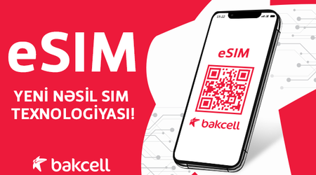 Bakcell launches eSIM – for the first time in Azerbaijan