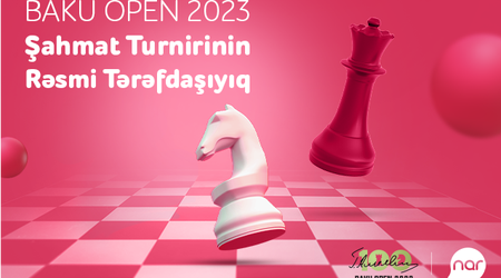 “Nar” - официальный партнер шахматного турнира "Baku Open 2023"