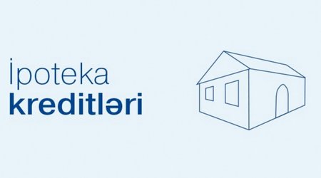 İpoteka və Kredit Zəmanət Fondunun xətti ilə 46 min 258 ipoteka krediti verilib