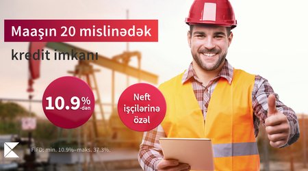 Kapital Bank предлагает нефтяникам кредит в размере 20 зарплат