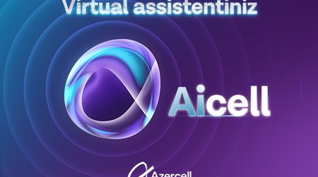 Виртуальный Ассистент AiCell на базе искусственного интеллекта к услугам абонентов Azercell