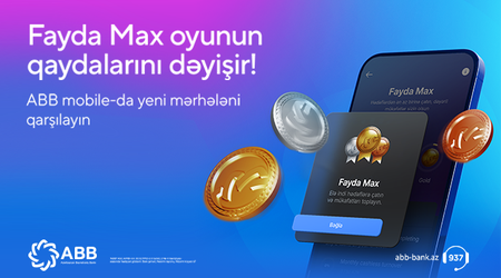 Банк АВВ представляет новую программу лояльности – "Fayda Max"!