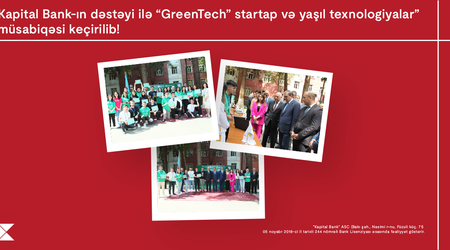 При поддержке Kapital Bank состоялся конкурс «GreenTech: стартапы и зеленые технологии»