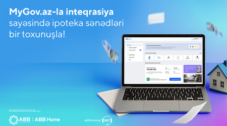 Интеграция с платформой MyGov.az сделала оформление ипотечного кредита в ABB