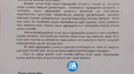 İmişli Ağsaqqallar Şurasına sədr təyin edilən Vahid Tağıyev istefa ərizəsi yazıb