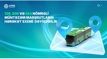 Bu marşrutların hərəkət sxemi müvəqqəti dəyişdirilir