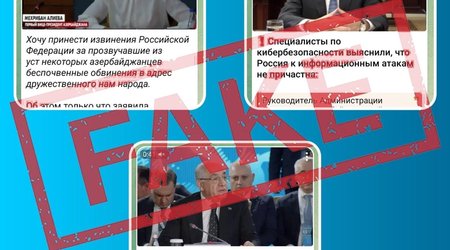 Bir sıra dövlət xadimləri adından reallığı əks etdirməyən açıqlamalar yayılıb