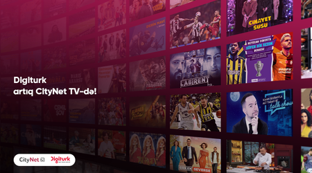Türkiyənin premium televiziya platforması “Digiturk” artıq “CityNet TV”də