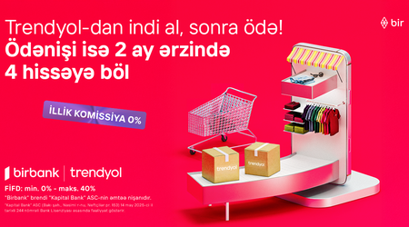 Birbank-ın “İndi al, sonra ödə” imkanı ilə Trendyolda alış-veriş daha rahatdır!