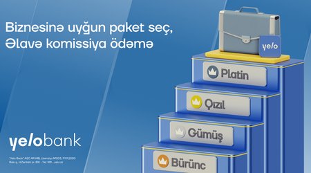 Yelo Bank bizneslərin ehtiyacına uyğun tarif paketləri təqdim edir