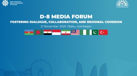 D-8 Media Forumunda Bakı Bəyannaməsi qəbul olunub