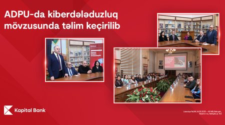 Kapital Bank продолжает обучающие мероприятия по кибербезопасности