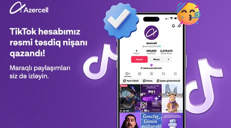 Azercell-in “TikTok” səhifəsi rəsmi təsdiq nişanı əldə edib