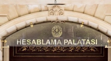 Hesablama Palatası 22 quruma hesabat göndərib - nöqsanlar aşkarlanıb