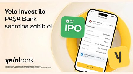 "Yelo Invest" ilə "Paşa Bank"ın səhmdarı ol