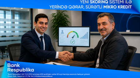 Bank Respublika mikro kreditlər üzrə yeni skorinq sistemini istifadəyə verdi