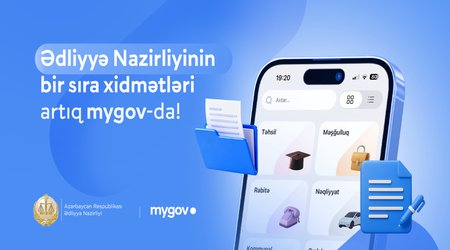 Ədliyyə Nazirliyinin bir sıra xidmətləri “mygov”a inteqrasiya edilib