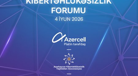 IVНациональный форум по кибербезопасности пройдет при поддержкеAzercell