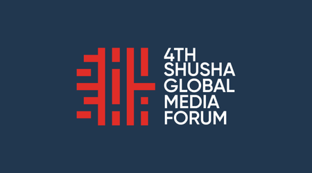Şuşada 4-cü Qlobal Media Forumu keçiriləcək