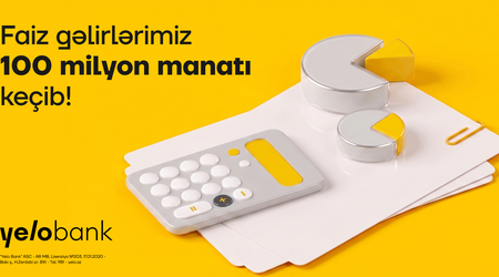Yelo Bank ili 100 milyon manatdan çox faiz gəliri ilə yarıladı