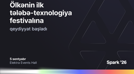 Bir Azərbaycanın ilk tələbə-texnologiya festivalı – Spark ’26- ya qeydiyyatı açıq elan edir
