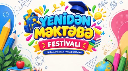 “Azersun Holding” markaları uşaqları “Yenidən məktəbə” festivalına dəvət edir