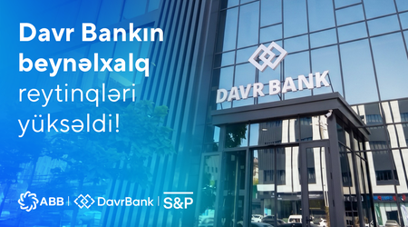 Following the acquisition by ABB Bank, Davr Bank’s international ratingshave been upgraded